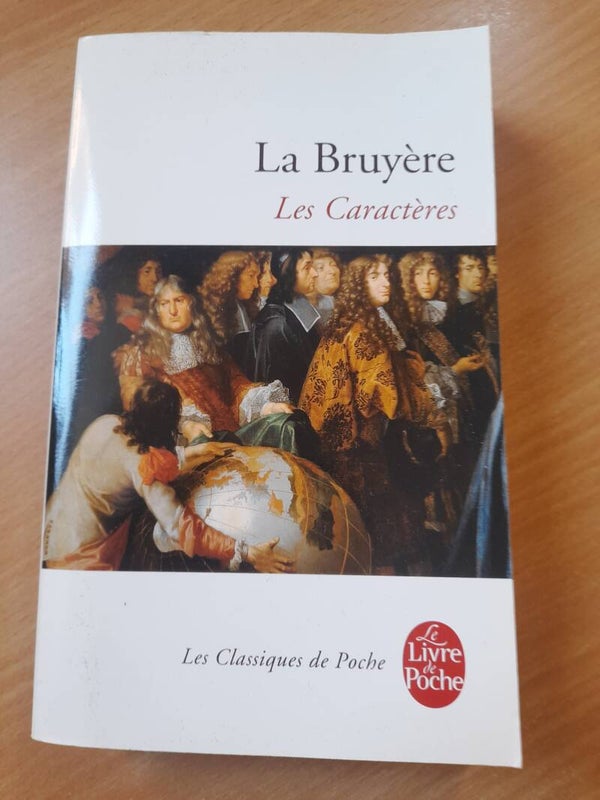 Les caractères -  La Bruyère - Le livre de poche  -2015