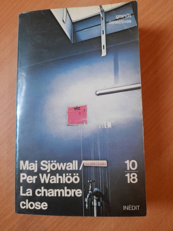 La chambre close - Maj Sjowall et Per Wahlöö  - 10 18 - 1987