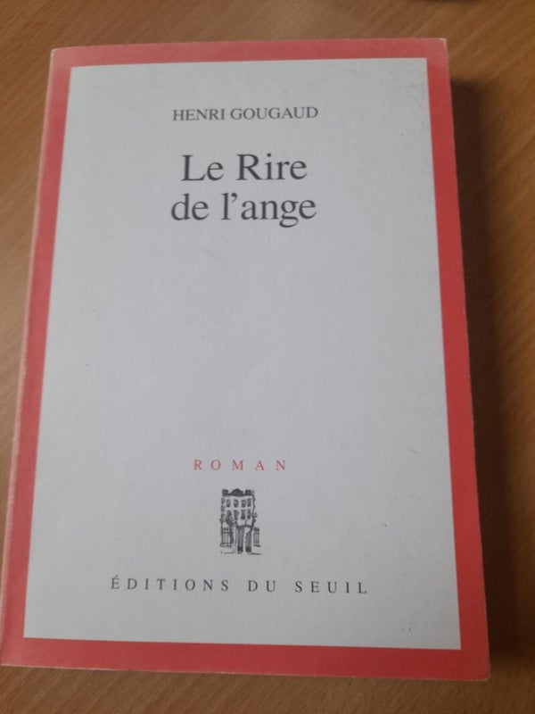 Le rire de l'ange- Henri Gougaud - seuil - 2000