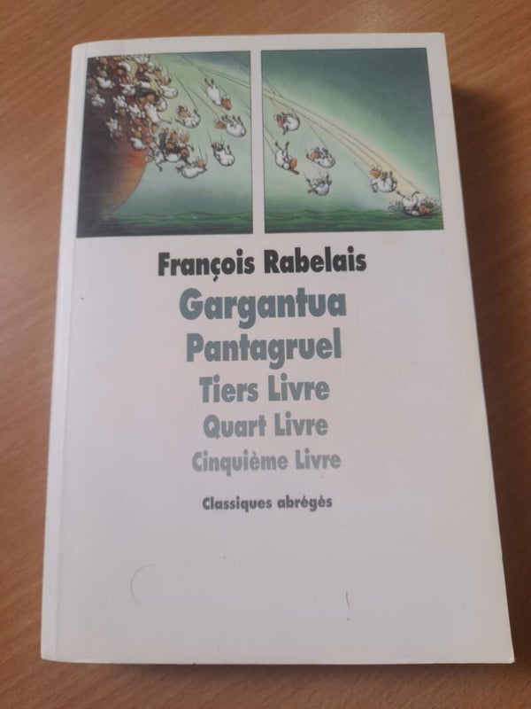 Gargantua pantagruel Tiers livre quart livre cinquième livre - François  Rabelais - classique abrégé - 2008