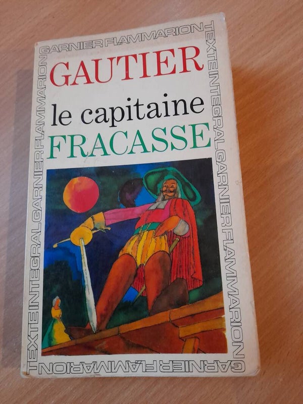 Le capitaine Fracasse - Théophile Gauthier - GF flammarion - 1974