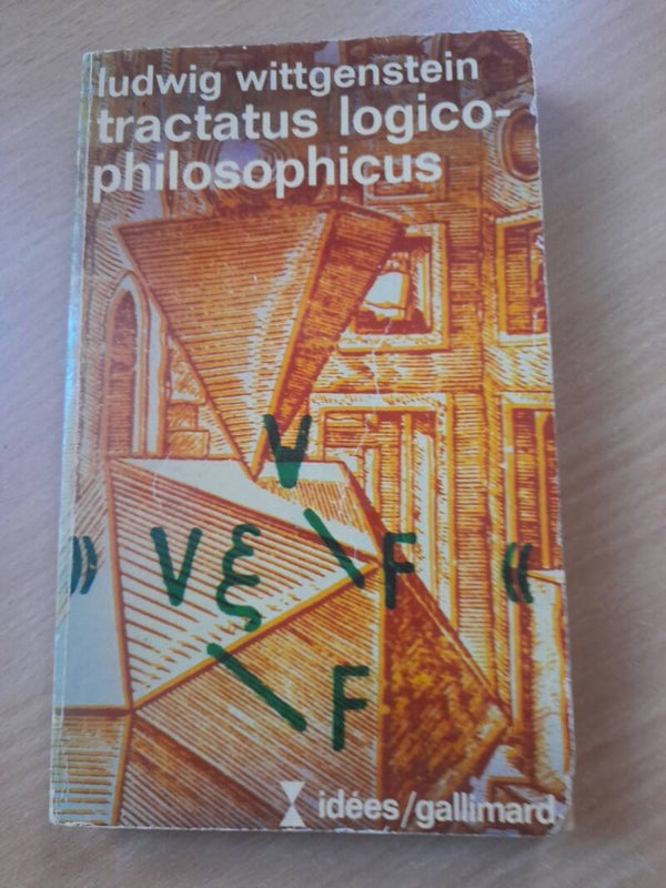 Tractatus logico-Philosophicus - Ludwig Wittgenstein - Idées/Gallimard - 1972
