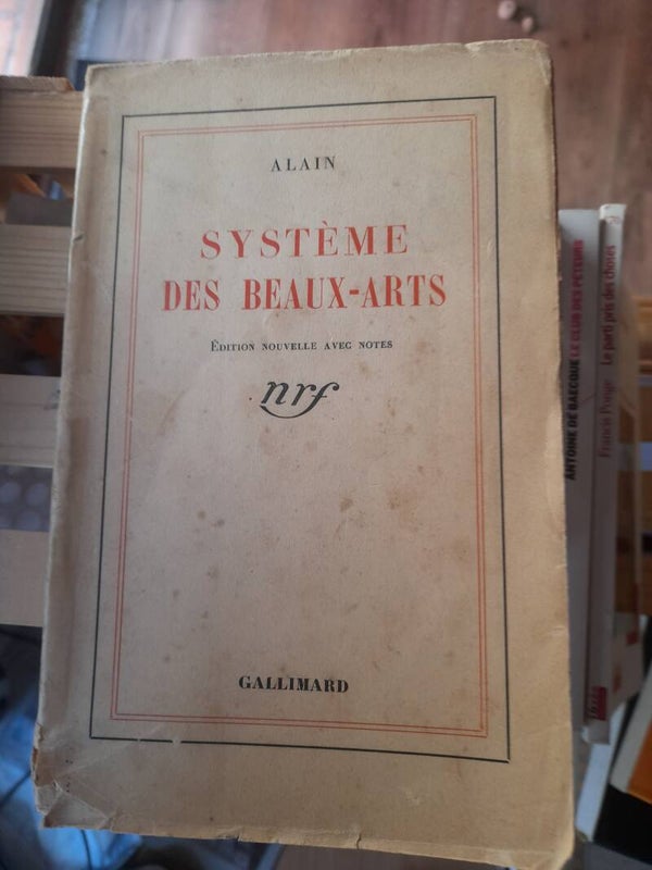 Système des Beaux-Arts - Alain - Gallimard - 1926