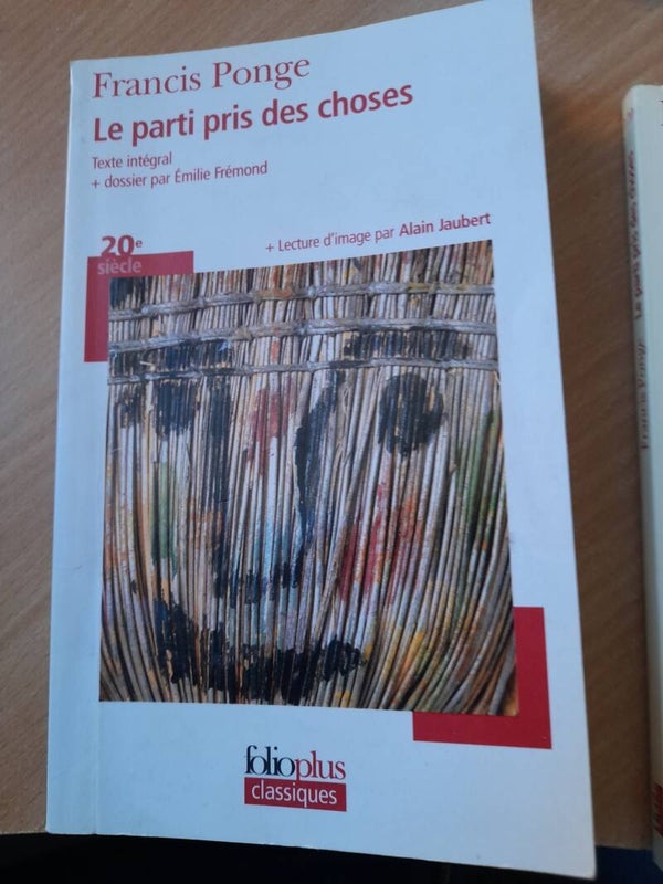 Le parti pris des choses - Francis Ponge- folioplus classiques -