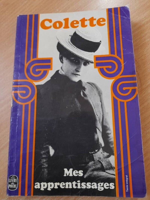 Mes apprentissages - colette - Le livre de poche - 1972