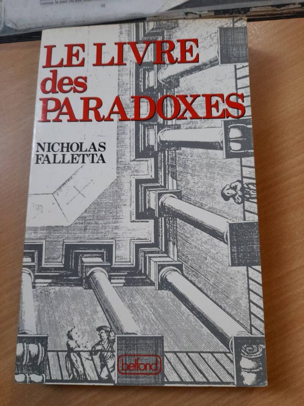 Le livre des paradoxes - Nicholas Falletta -Belfond - 1985