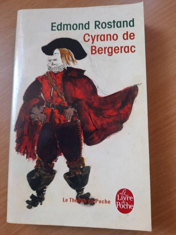 Cyrano de Bergerac - Edmond Rostand - le livre de poche- 2016