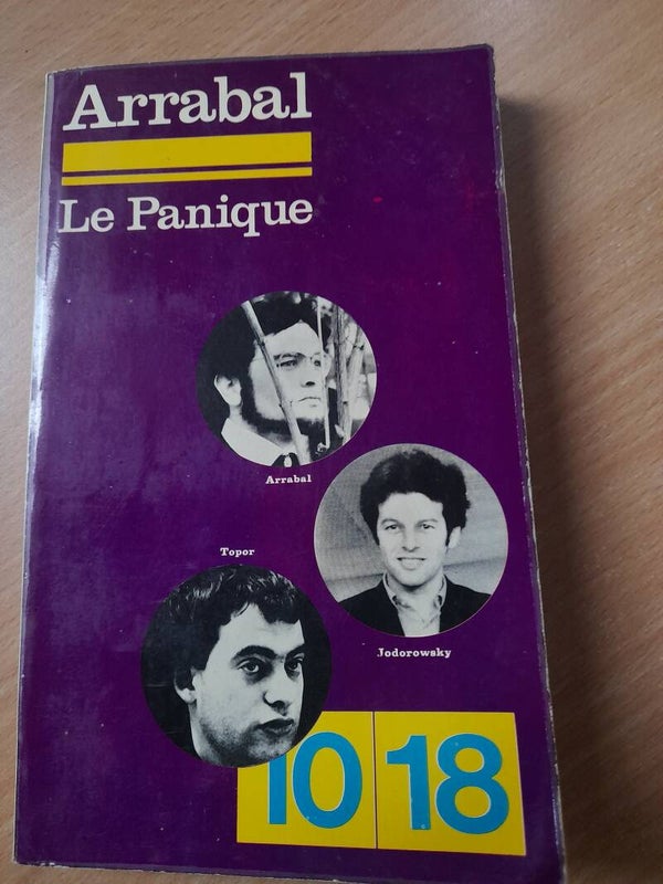 La panique- Arrabal - 10 18 - 1973