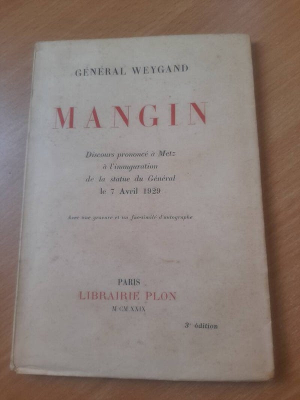 Mangin - Général Weygand - Plon - 1929
