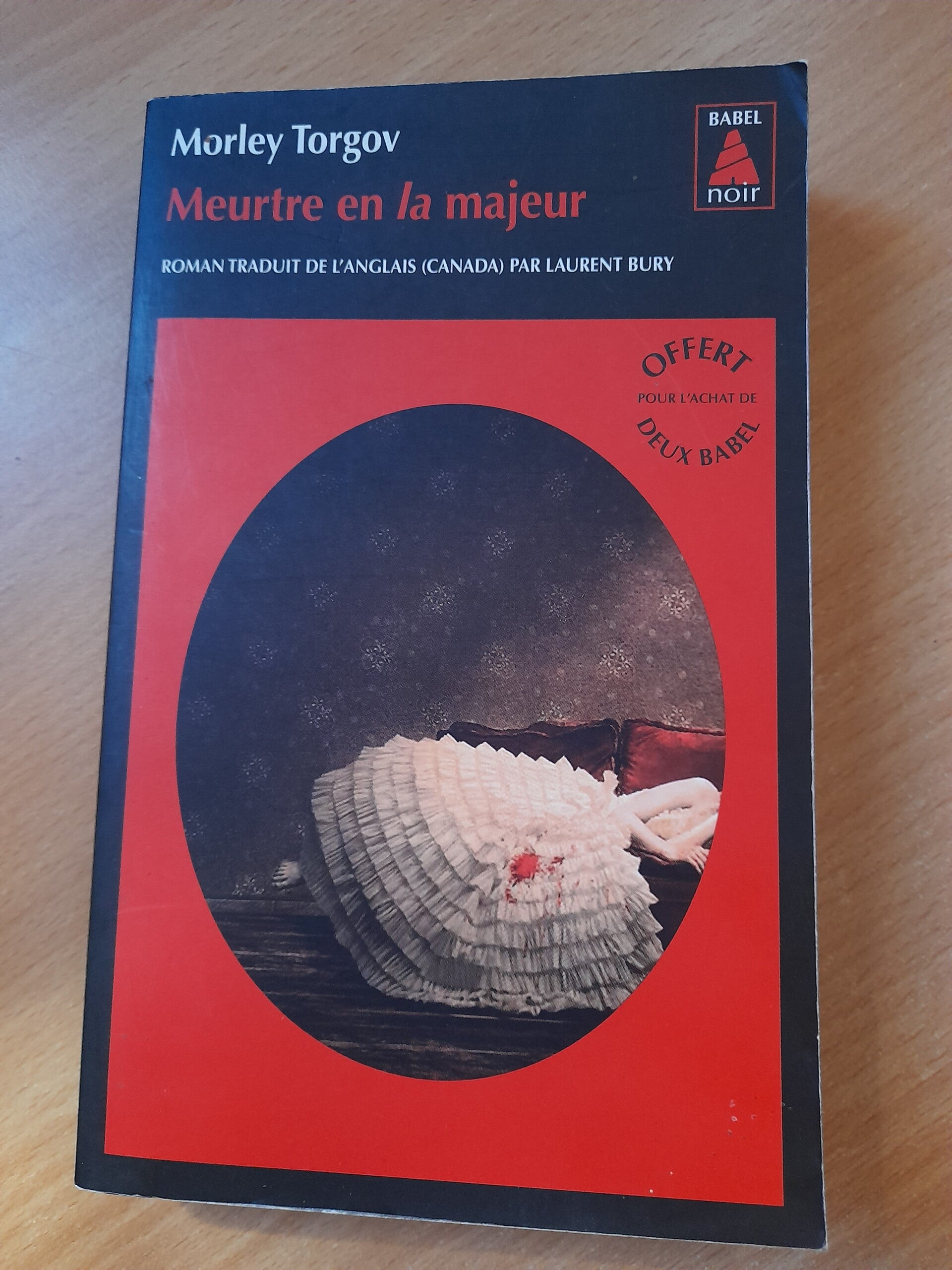 Meurtre en la majeur - Morley Torgov - Babel - 2015 canada