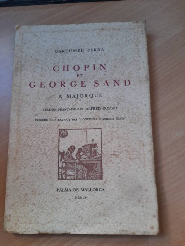 Chopin et  george Sand a Majorque - Bartomeu - Ferra - Palma de Mallorca - 1940