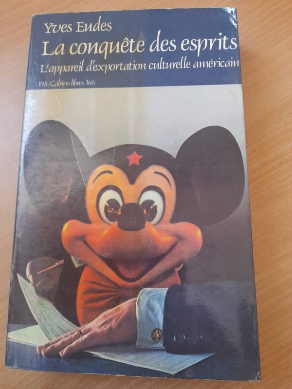 La conquête des esprits - Yves Eudes - François Maspero - 1982