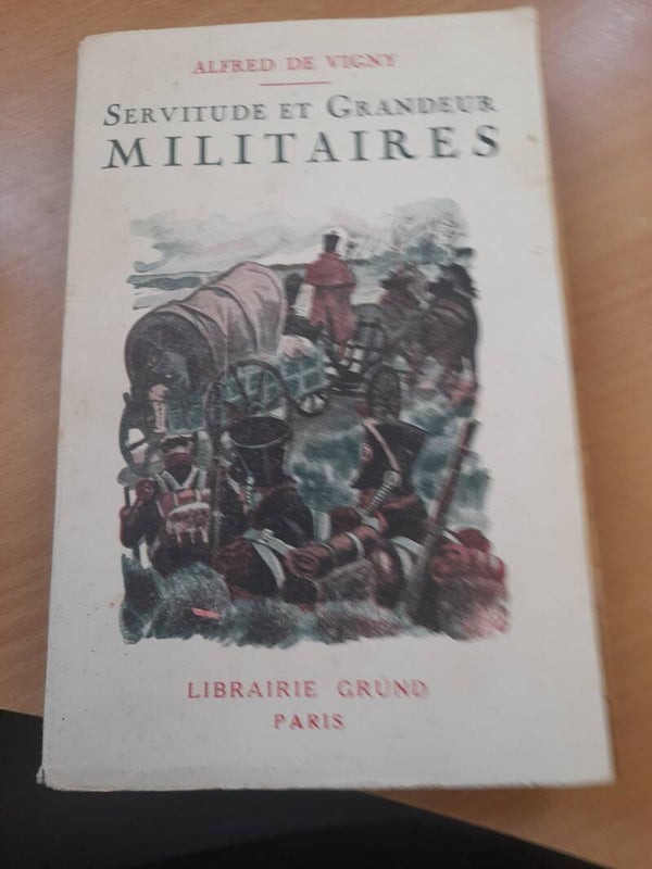 Servitude et grandeur militaires - Alfred de Vigny - Librairie Gründ -