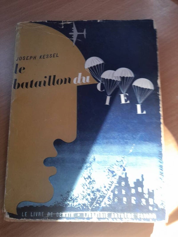 Le bataillon du ciel  - joseph Kessel - Fayard - 1952