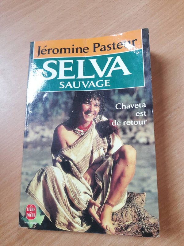 Selva sauvage - Jéromine Pasteur - Le livre de poche  - 1992
