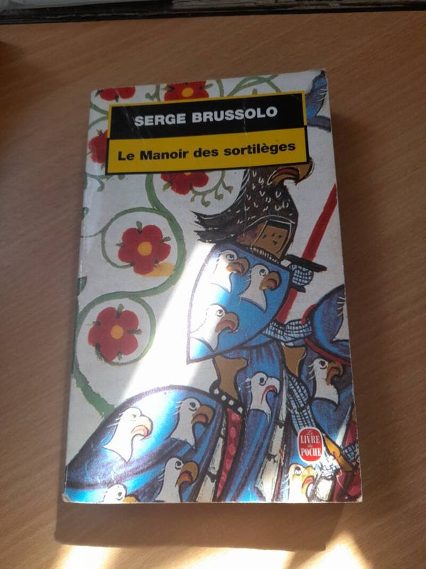 La manoir des sortilèges - Serge Brussolo - Le livre de poche - 2001