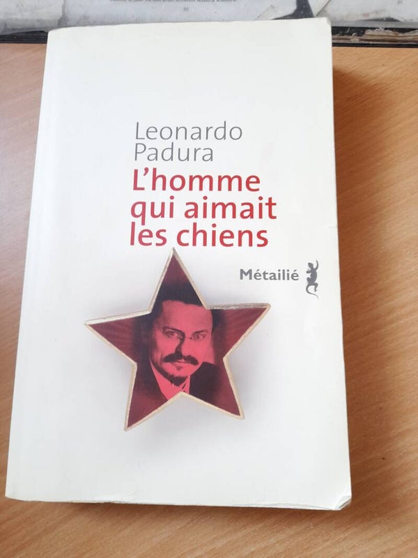 L'homme qui aimait les chiens - Leonardo Padura - Métailié - 2011 -  Cuba