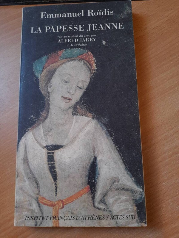 La papesse Jeanne - Emmanuel Roïdis - Actes sud  - 1992  Grèce
