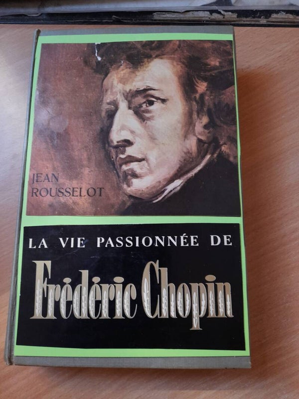 La vie passionnée de Frédéric Chopin -Jean Rousselot - intercontinentale du livre  - 1957