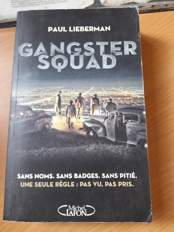 Gangster Squad - Paul Lieberman - Michel Lafon -2013
