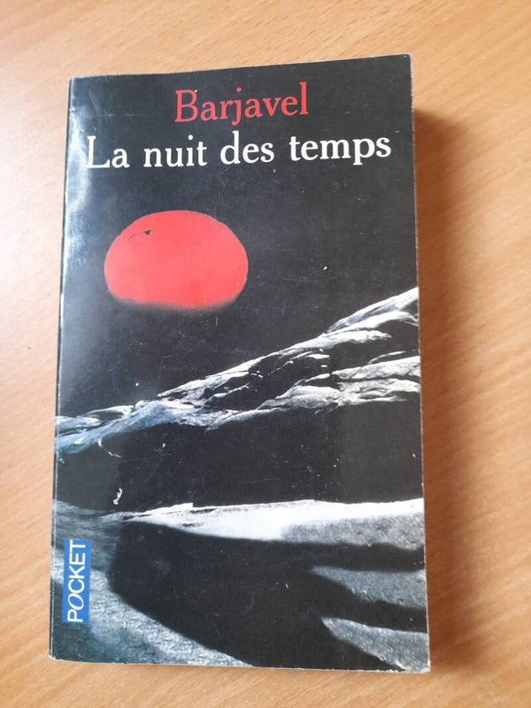 La nuit des temps - René Barjavel - pocket  - 1971