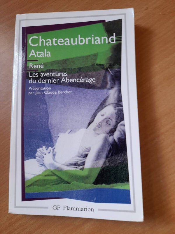 Atala- René et les aventures du dernier Abencérage -  Chateaubriand- GF Flammarion - 1996