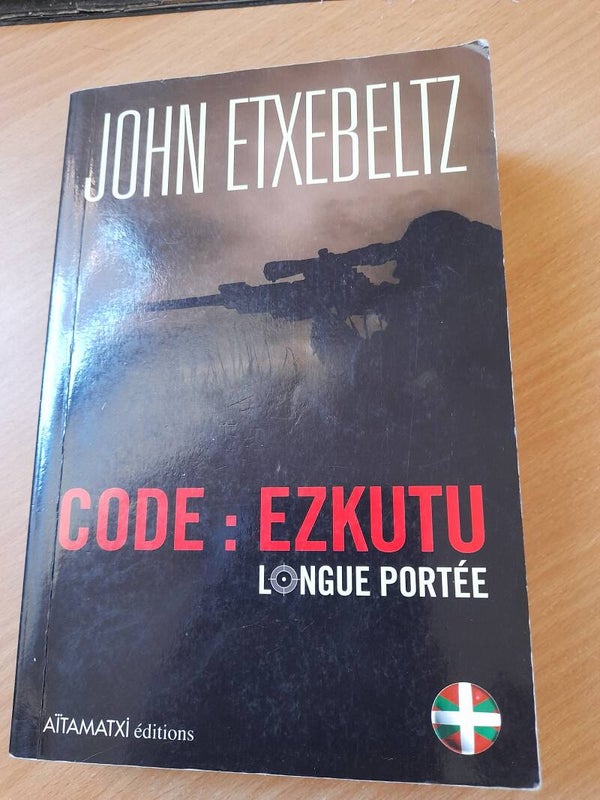Code : Ezkutu - John Etxebeltz - Aïtamatxi éditions - 2009