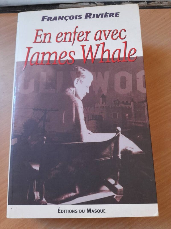 Blasphème  T2 : en enfer avec James Whale - François Rivière - 1999