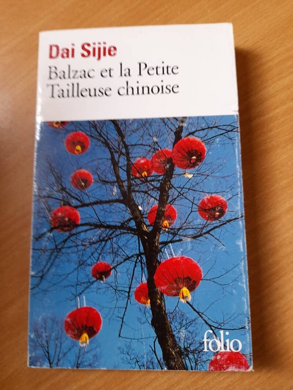 Balzac et la petite tailleuse chinoise - Dai Sijie -Folio - 2009