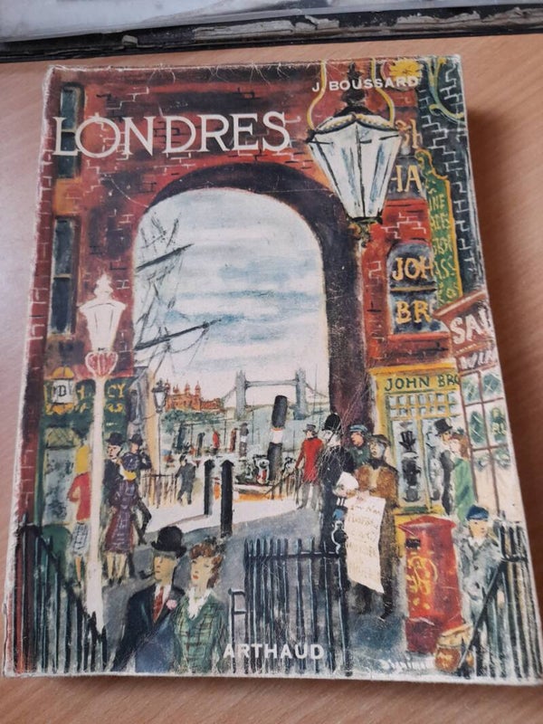 Londres - J. Boussard - Arthaud - 1950