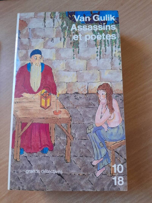Assassins et poètes  - Robert Van Gulik - 10 18 - 1992