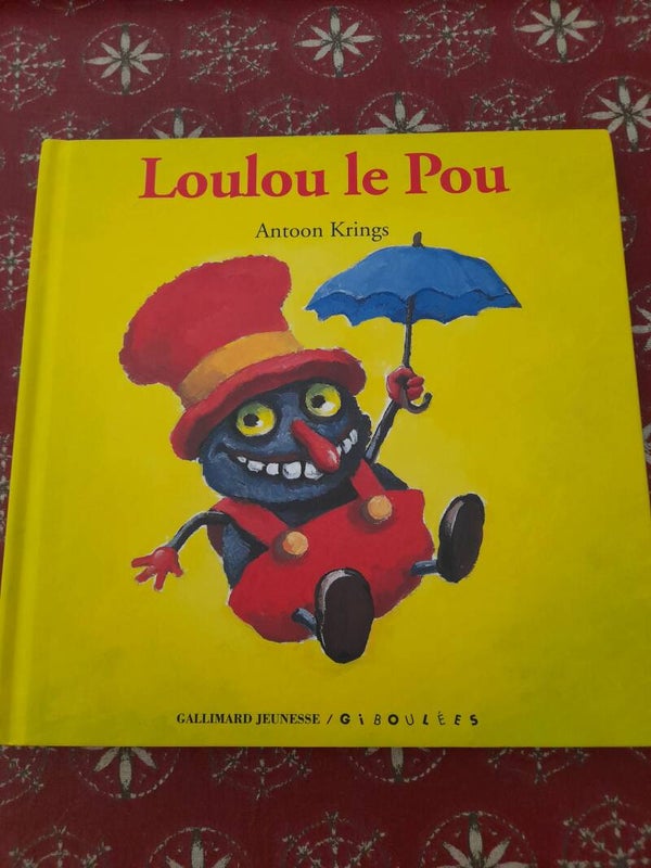Loulou le Pou - Antoon Krings - Gallimard Jeunesse - 2015