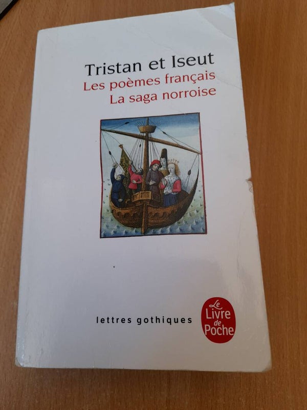 Tristan et Iseult les poèmes français et la saga norroise  - livre de poche 2019