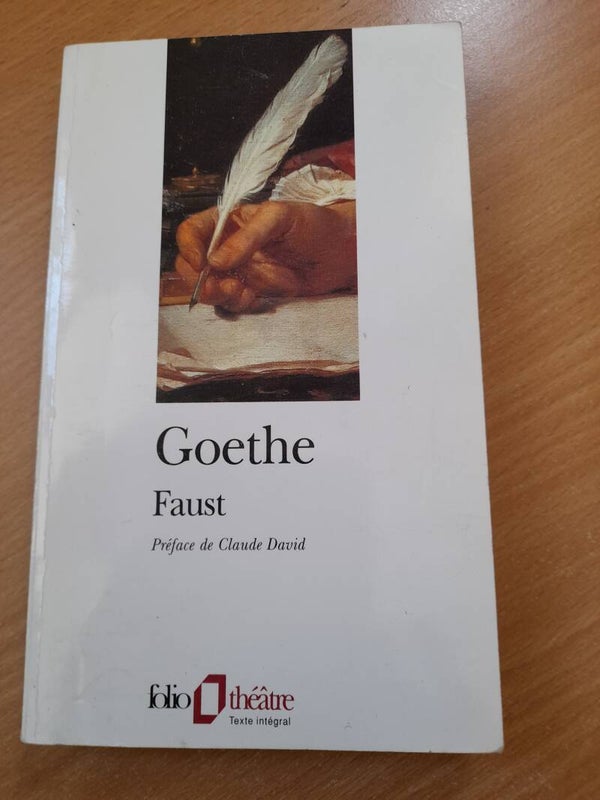 Faust - J. W. Goethe - Folio théâtre- 2001 Allemagne