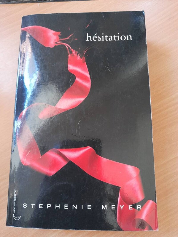 Hésitation- Stephenie Meyer - hachette - 2009