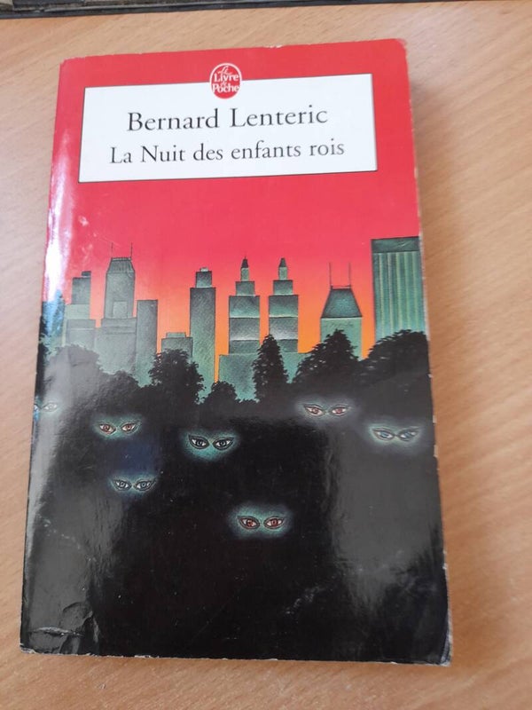 La nuit des enfants rois - Bernard Lenteric - Le livre de poche - 2005