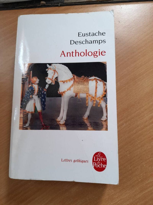 Anthologie - Eustache Deschamps - Le livre de poche - 2014