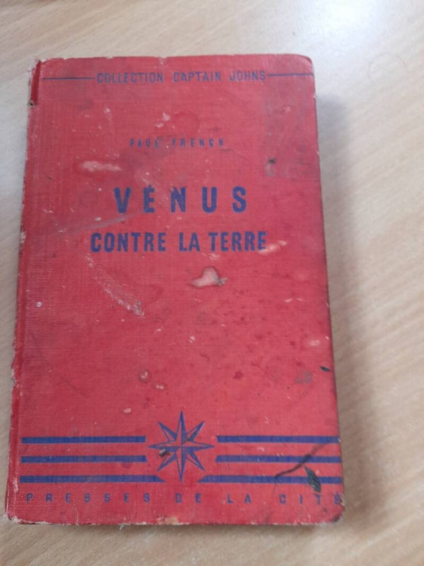 Venus contre la Terre - Paul French - Collection Captain Johns  Presses de la cité - 1955