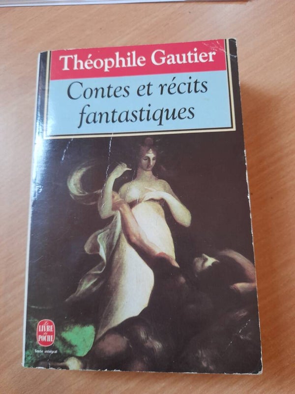 Comtes et récits fantastiques -  Théophile Gauthier - livre de poche - 1999