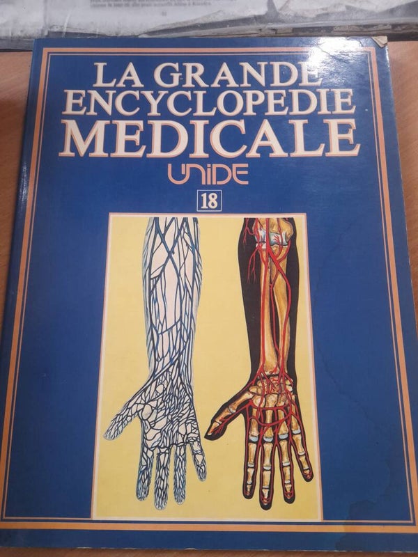 La grande Encyclopédie médicale  - Unide 18 - 1978