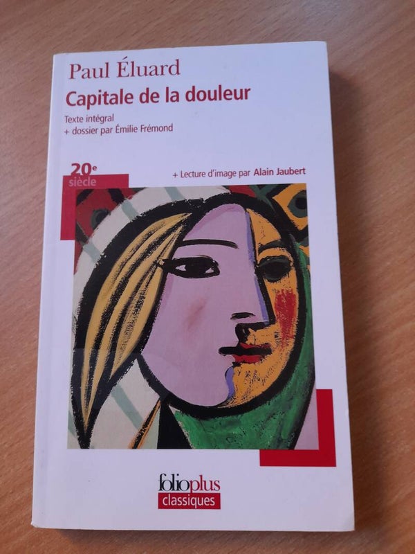 Capitale de la douleur - Peul Eluard - Folio plus - 2019