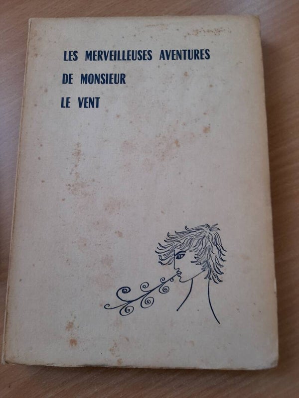 Les merveilleuses aventures de Monsieur le vent - Constant Hubert- Magnard -