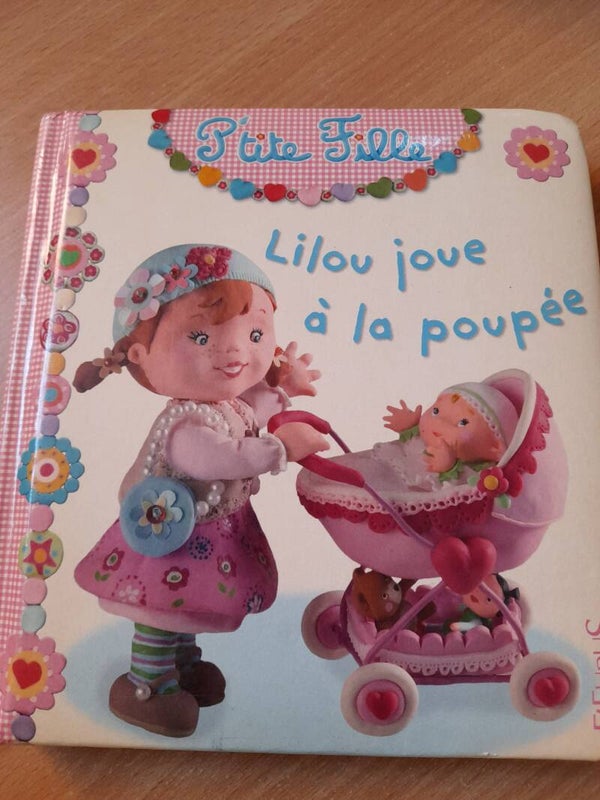 P'tite fille T3 : Lilou joue à la poupée - Fleurus - 2008