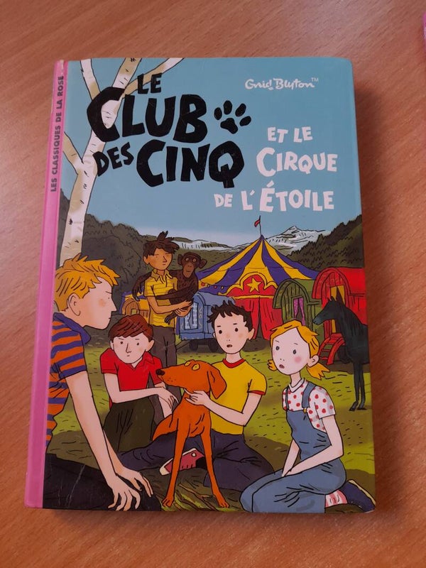 Le club des cinq et le cirque de l'étoile - Enid Bluton - La bibliothèque rose 2010