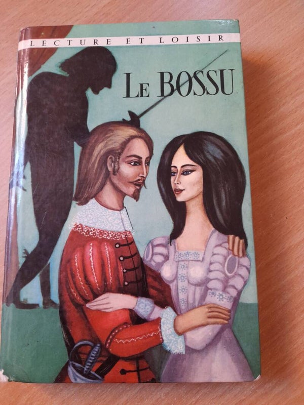 Le bossu - Paul Féval - Lecture et loisirs - 1962