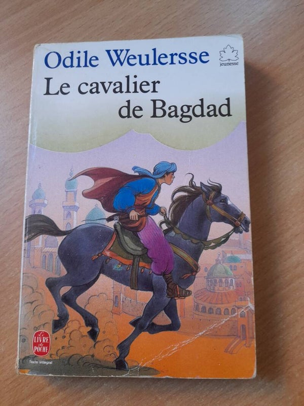 Le cavalier de Bagdad - Odile Weulersse - Le livre de poche jeunesse 1989 - A partir de 10-11 ans
