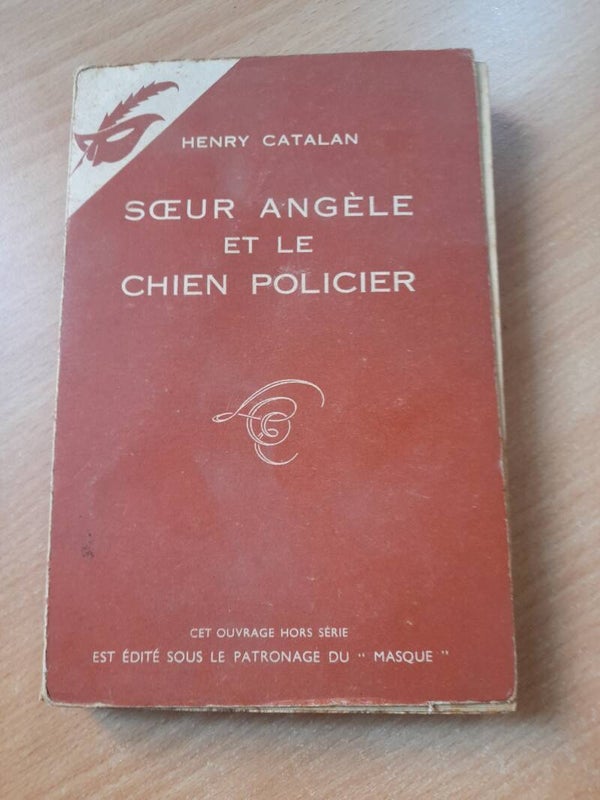Soeur Angèle et le chien policier- Henry Catalan - Le masque Hors série - 1958