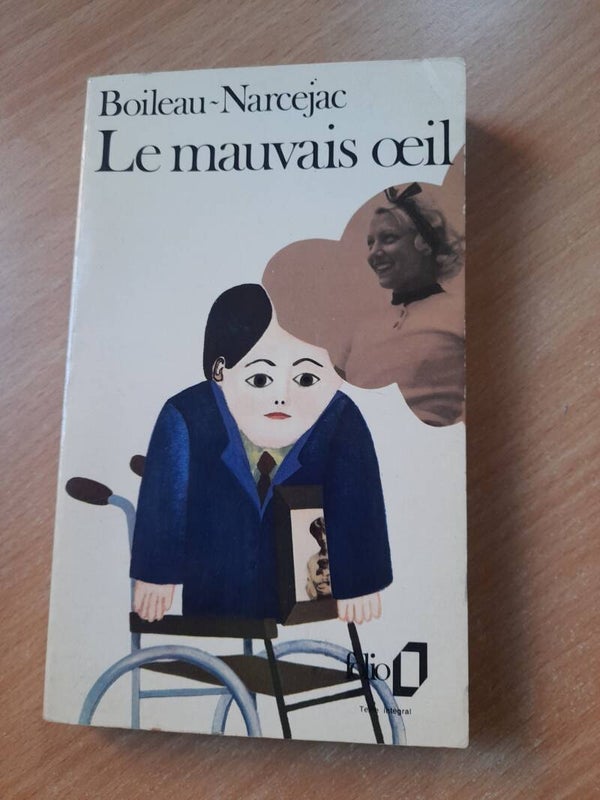 Le mauvais œil - Boileau Narcejac - Folio -1972