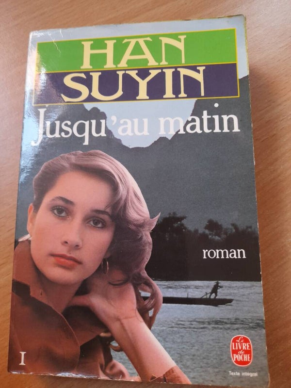 Jusqu'au matin T1 - Han Suyin - Le livre de poche  -1984