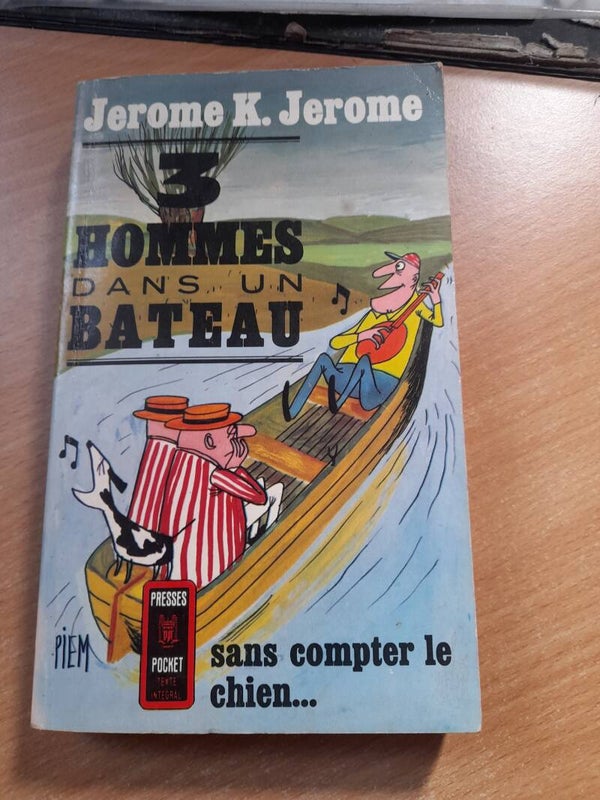 3 hommes dans un bateau sans compter le chien... - Jérôme K. Jérome - Presses Pocket - 1972